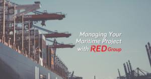 Managing your Maritime Project with RED Group