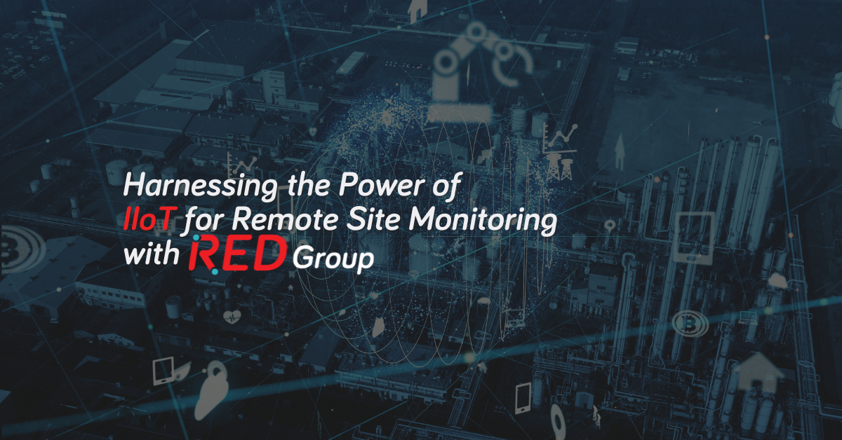 Remote Site Monitoring with IIoT